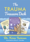 The Trauma Treasure Deck : A Creative Tool for Assessments, Interventions, and Learning for Work with Adversity and Stress in Children and Adults - Book