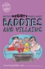Facing Mighty Fears About Baddies and Villains - eBook