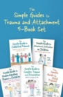 The Simple Guides to Trauma and Attachment 5-Book Set - Book