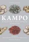 Kampo : A Clinical Guide to Theory and Practice - Book