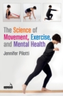 The Science of Movement, Exercise, and Mental Health - Book