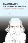 Shakespeare's "The Comedy of Errors" : A Psycho-Semiotic Analysis - eBook