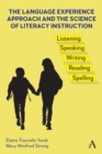 The Language Experience Approach and the Science of Literacy Instruction - eBook