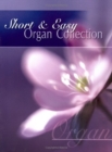 Short & Easy Organ Collection - Book