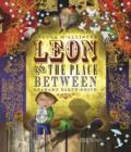 Leon and the Place Between - Book