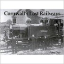 Cornwall's Lost Railways - Book