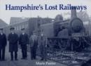 Hampshire's Lost Railways - Book