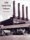 Old Sands End, Fulham - Book
