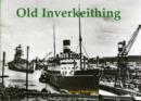 Old Inverkeithing - Book