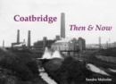 Coatbridge Then & Now - Book
