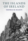 The Islands of Ireland : Their Scenery, People, Life and Antiquities - Book