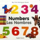 My First Bilingual Book -  Numbers (English-French) - Book