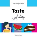 My Bilingual Book -  Taste (English-Farsi) - Book