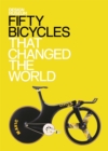 Fifty Bicycles That Changed the World : Design Museum Fifty - eBook
