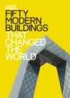Fifty Modern Buildings That Changed the World : Design Museum Fifty - eBook