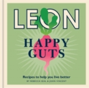Happy Leons: Leon Happy Guts : Recipes to help you live better - eBook