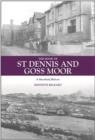 The Book of St Dennis and Goss Moor : A Moorland History - Book