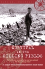 Survival in the Killing Fields - Book
