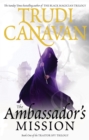 The Ambassador's Mission : Book 1 of the Traitor Spy - Book