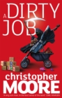 A Dirty Job : A Novel - Book