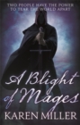 A Blight of Mages - Book