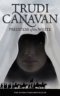 Priestess Of The White : Book 1 of the Age of the Five - Book