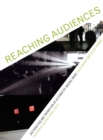 Reaching Audiences : Distribution and Promotion of Alternative Moving Image - eBook
