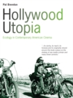 Hollywood Utopia : Ecology in Contemporary American Cinema - eBook