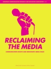 Reclaiming the Media : Communication Rights and Democratic Media Roles - eBook