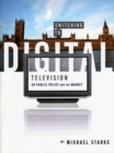 Switching to Digital Television : UK Public Policy and the Market - eBook