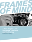 Frames of Mind : A Post-Jungian Look at Film, Television and Technology - eBook