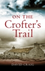 On the Crofter's Trail - Book