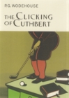 The Clicking Of Cuthbert - Book