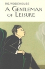 A Gentleman Of Leisure - Book