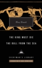 The King Must Die / The Bull from the Sea - Book