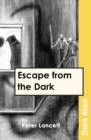 Escape from the Dark - Book