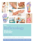 The Reflexology Bible : Godsfield Bibles - Book