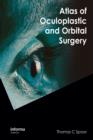 Atlas of Oculoplastic and Orbital Surgery - eBook