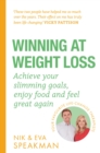 Winning at Weight Loss : Achieve your slimming goals, enjoy food and feel great again - Book