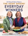 The Hairy Bikers' Everyday Winners : 100 simple and delicious recipes to fire up your favourites! - Book