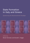 State Formation in Italy and Greece : Questioning the Neoevolutionist Paradigm - eBook