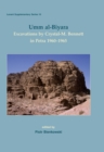 Umm al-Biyara : Excavations by Crystal-M. Bennett in Petra 1960-1965 - eBook