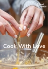 Cook With Love : Set 3: Book 4 - eBook