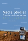 Media Studies: Theories and Approaches - Book