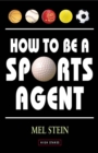 How to be a Sports Agent - eBook