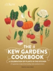 The Kew Gardens Cookbook - Book