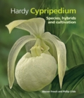 Hardy Cypripedium : Species, Hybrids and Cultivation - eBook