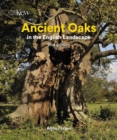 Ancient Oaks in the English Landscape - Book