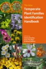 The Kew Temperate Plant Families Identification Handbook - Book