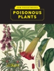 Kew Pocketbooks: Poisonous Plants - Book